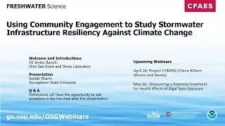 Freshwater Science: Community Engagement and Stormwater Resiliency Against Climate Change
