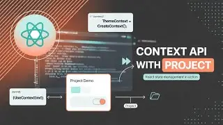 React Context API with Project | useContext Hook | createContext | State Management | Tamil