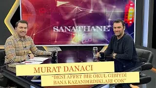 Murat Danacı: 