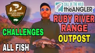 COTW THE ANGLER  GOLDEN RIDGE RESERVE | ALL FISH CHALLENGES ( RUBY RIVER RIDGE RANGE OUTPOST ) GUIDE
