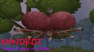 [FLASHING LIGHTS] MINDROT ~ Theme of Brain of Cthulhu