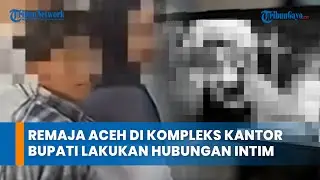 Video Viral Remaja Aceh di Kompleks Kantor Bupati Lakukan Hubungan Intim
