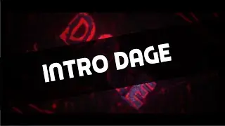Intro | Dage | NexuZStyleZ [Justin :3]