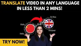 How to Translate Video into any Language using AI | Best AI Video Translation Tools
