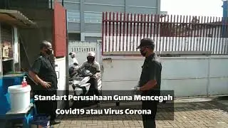 Standart Perusahaan Guna Mencegah Covid-19 atau Virus Corona