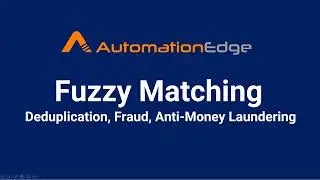 AutomationEdge RPA Bot for Fuzzy Matching