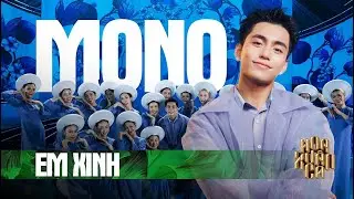EM XINH - MONO | Hoa Xuân Ca