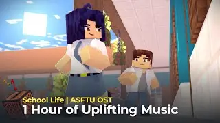 School Life : 1 Hour of Uplifting Music | A Space for the Unbound OST