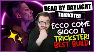 ECCO COME GIOCO IL TRICKSTER! BEST BUILD! - DBD ITA Gameplay Killer TRICKSTER (Ingannatore)