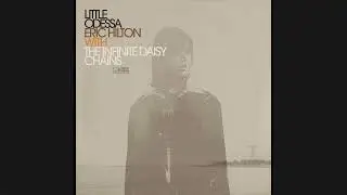 Eric Hilton - Little Odessa (Feat. The Infinite Daisy Chains)