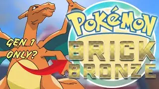 Pokémon Brick Bronze But I Can Only Use Gen 1 Pokémon...