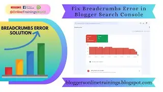 Fix Breadcrumbs Error & Skyrocket Your Blogger Rank in Google