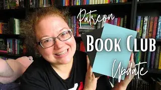 Patreon Book Club Update