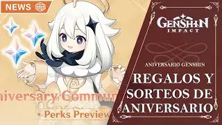 TODOS LOS REGALOS Y SORTEOS DEL PRIMER ANIVERSARIO DE GENSHIN IMPACT!! | Genshin Impact