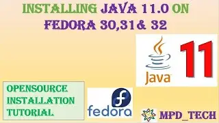Java | jdk | Installing Softwares on fedora 30,31 and 32 | opensourece | java 11.0 | jre |