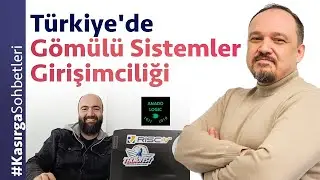 Türkiye'de Gömülü Sistemler Girişimciliği