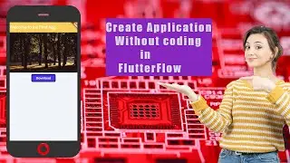 Flutterflow - Easily build beautiful apps, no code ease Build Application p2