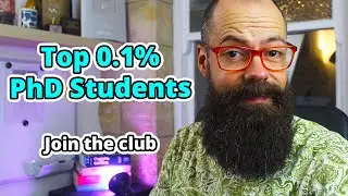 Rise to the Top: The Habits and Mindset of Top 0.1% PhD Students.