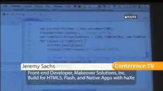 Confernce TV: Build for HTML 5, Flash and Native Apps with haXe - Flash and the City Conference