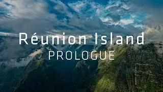 Réunion Island: Prologue