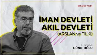 İMAN DEVLETİ - AKIL DEVLETİ (Arslan ve Tilki)