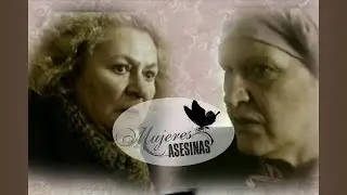 Alicia, Deudora Mujeres Asesinas -Argentina (Completo)