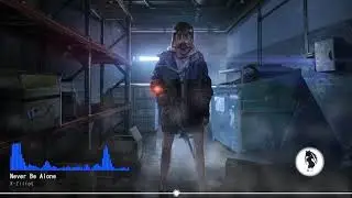 X-Ziliot - Never Be Alone ※