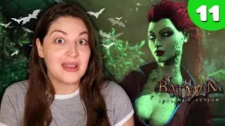 Let's Weed Out Poison Ivy - Batman Arkham Asylum (Pt.11) | First Playthrough [Botanical Gardens]