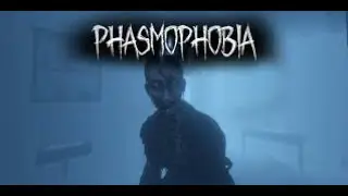 Phasmophobia - Ghostbusters 101