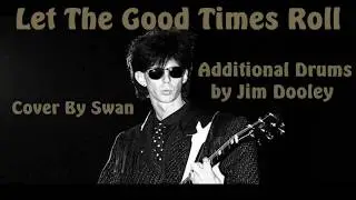 Let the good times roll cover / tribute with Jim Dooley