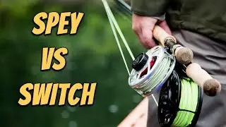 Spey Rod vs Switch Rods Explained (What's The Difference?)