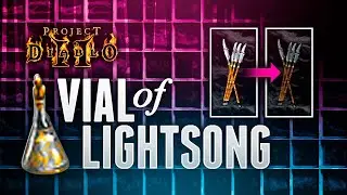 Vial of Lightsong - Project Diablo 2 (PD2)