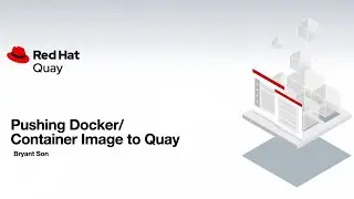 Red Hat Quay: Pushing a Docker/Container image to Quay in Red Hat OpenShift