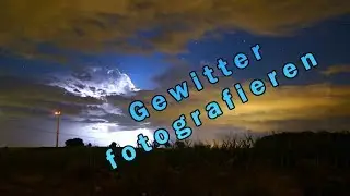 Kamera - Gewitter / Blitze