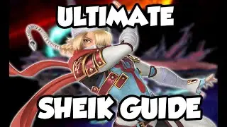 ULTIMATE SHEIK GUIDE | Neutral, Combos, Kill Confirms, and More!
