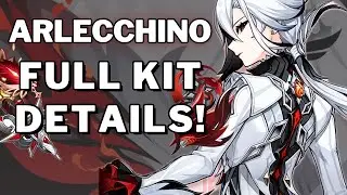 BROKEN! ARLECCHINO KIT DETAILS, PLAYSTYLE, AND ABILITIES! | Genshin Impact