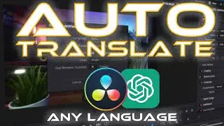 TRANSLATE Subtitles in ANY Language  with Chat GPT DaVinci Resolve 18