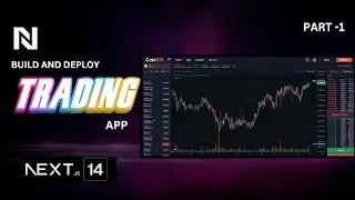 🔴 Build trading app using Next js 14 | Crypto trading app building Part - 1