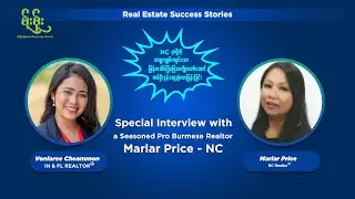 Uncovering the Secret to Success from Experienced Burmese Realtor Marlar Price!