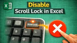 How to Disable Scroll Lock in Excel