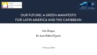 Blavatnik Book Talks: Our Future: A Green Manifesto for Latin America and the Caribbean