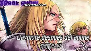 Los tres demonios:La batalla final en la organizacion/Claymore despues del anime parte 17