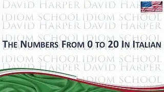 The Numbers From 0 to 20 in Italian