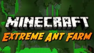 Extreme Ant Farm Survival - Ep. 6 - I HATE CREEPERS!