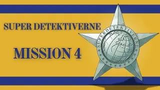 DANISH GAME - Super Detektiverne - Mission 4 - No commentary