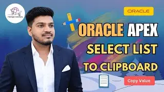 ✨How to Copy Select List Value to Clipboard Using JavaScript in Oracle APEX | 