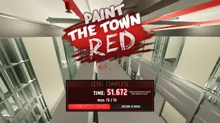 Paint the Town Red - Prison 100% Speedrun [55.167]