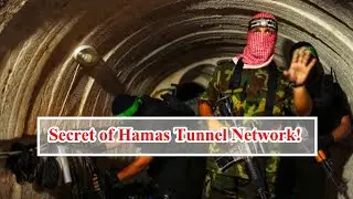 Secret Of Hamas Tunnel Network. Can i know?
