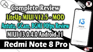 LiteUp MIUI V12.5 MOD on Redmi Note 8 Pro (MIUI 13.0.4.0) Antutu, BGMI 90fps Gaming Review 🔥🔥🔥