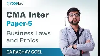 CMA INTER LAW INTRO CLASS-1 BY CA RAGHAV GOEL TopLad CMA Online Classes